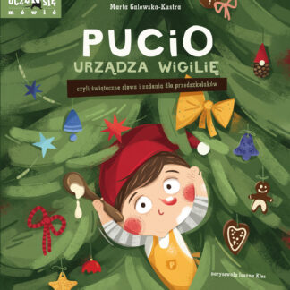 PRE ORDER Nasza Księgarnia Pucio urządza wigilię, czyli świąteczne słowa i zadania dla przedszkolaków